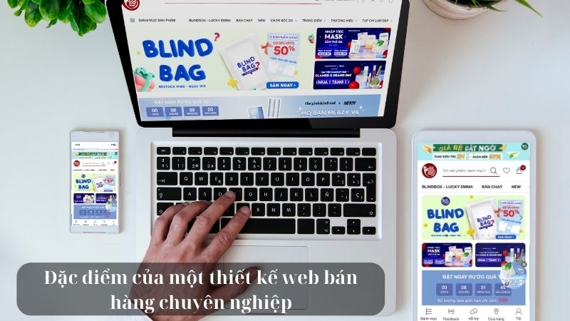 Đặc điểm của một thiết kế web bán hàng chuyên nghiệp