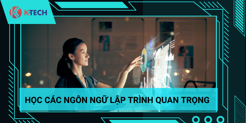 Học các ngôn ngữ lập trình quan trọng 