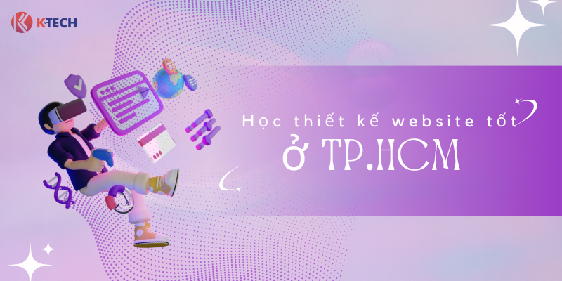 Học thiết kế website tốt ở TP.HCM