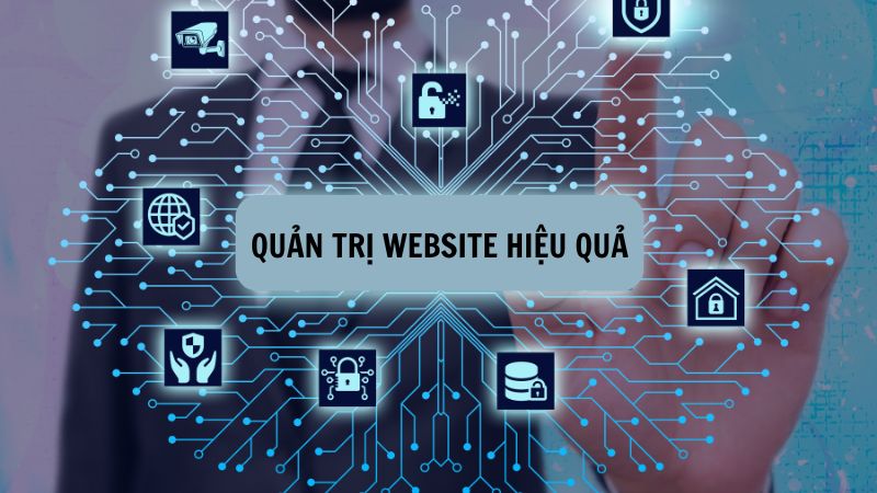 Quản trị website hiệu quả