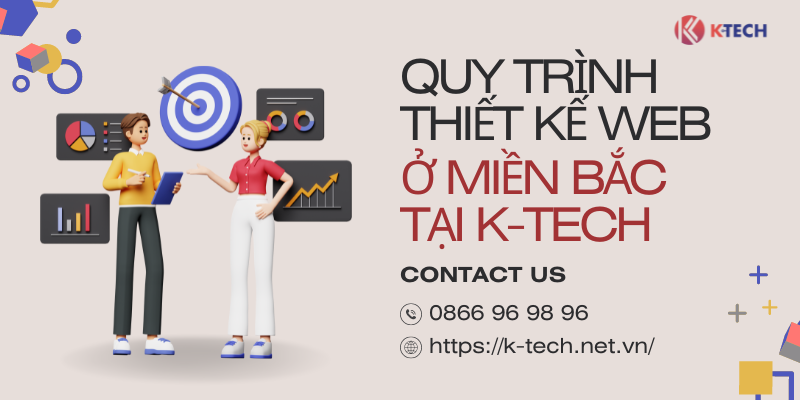 Quy trình thiết kế website miền Bắc tại K-Tech