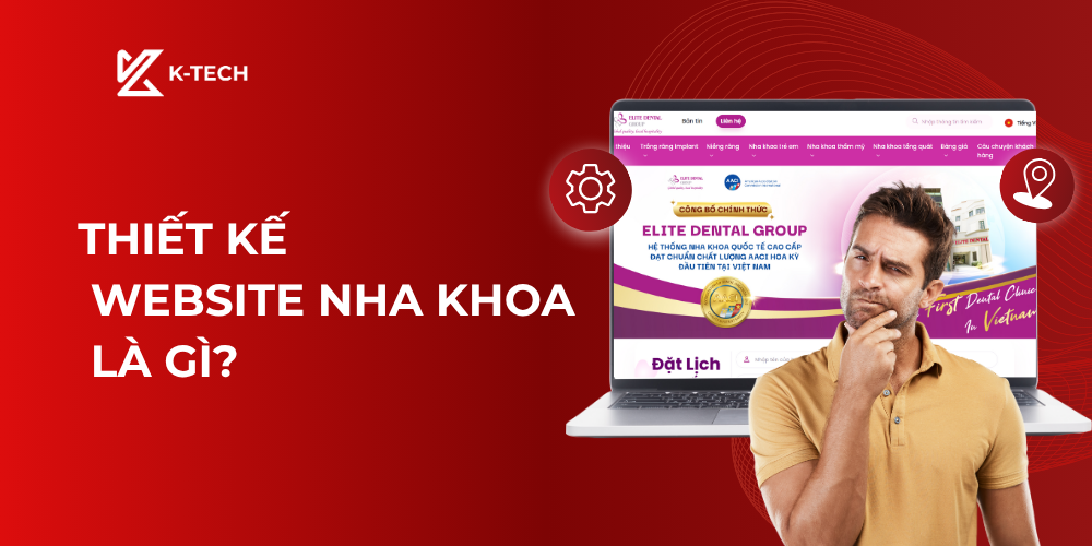 Thiết kế website nha khoa là gì?