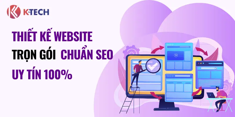 Thiết kế website chuẩn SEO uy tín 100%