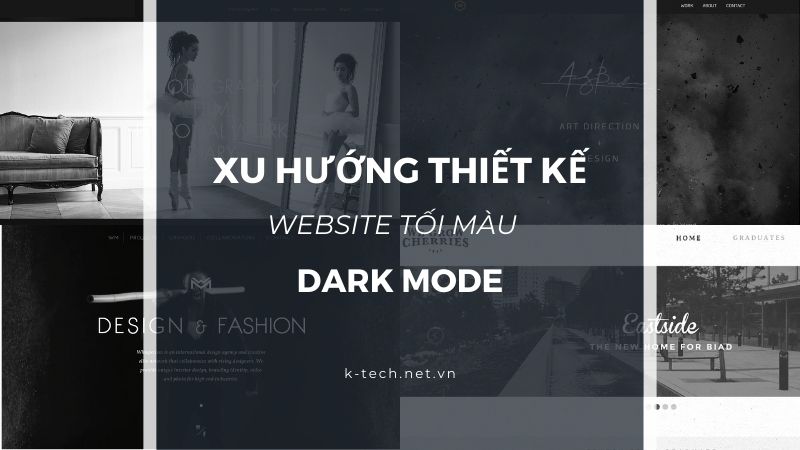 Xu Hướng Thiết Kế Website Tối Màu Dark Mode