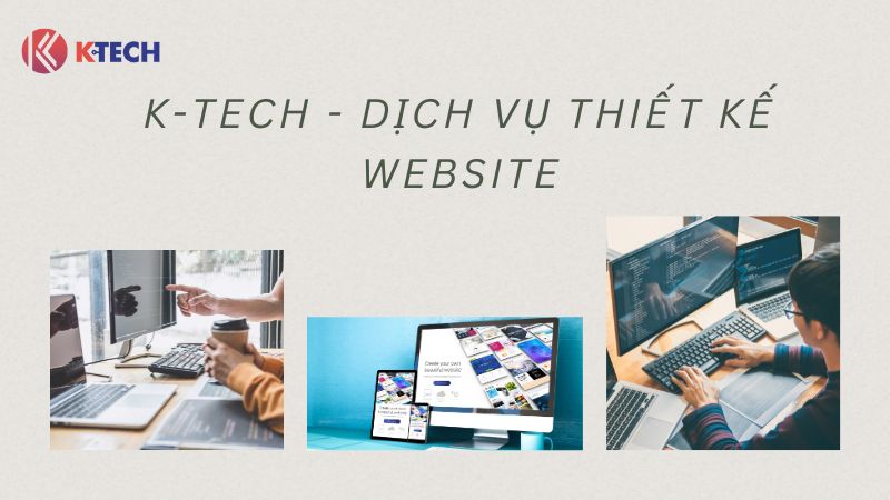 K-Tech - Dịch vụ thiết kế website