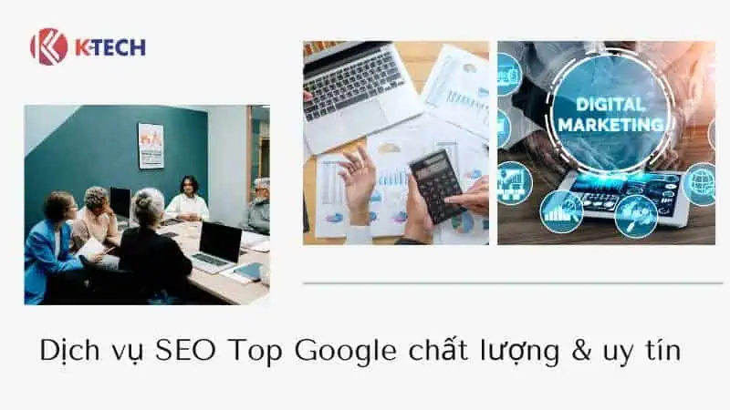 Dịch vụ SEO Top Google chất lượng uy tín