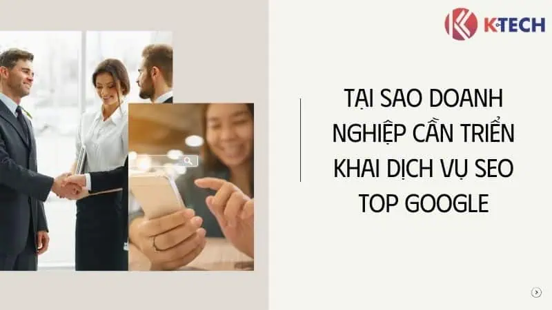 Tại sao doanh nghiệp cần triển khai dịch vụ SEO top google