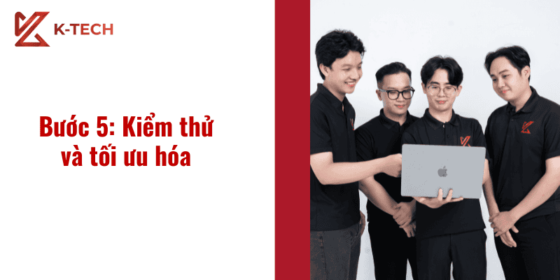 Bước 5 Kiểm thử và tối ưu hóa trong quy trình thiết kế website