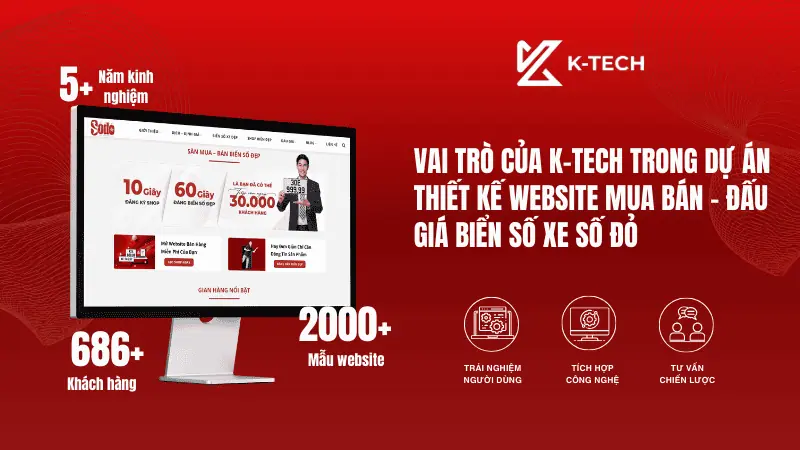 K-TECH thiết kế website mua bán - đấu giá biển số xe Số Đỏ