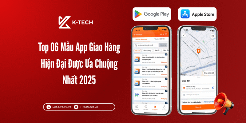 Top 06 Mẫu App Giao Hàng Hiện Đại Được Ưa Chuộng Nhất 2025