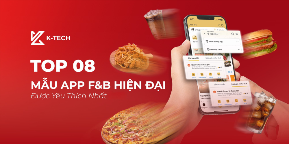 Top 08 Mẫu App F&B Hiện Đại Được Yêu Thích Nhất 2026