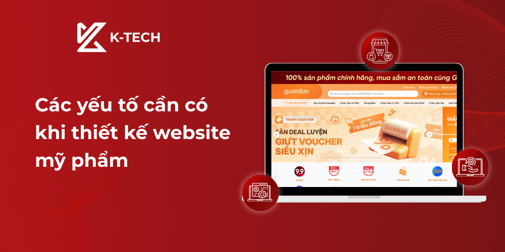 Các yếu tố quan trọng khi thiết kế website mỹ phẩm chuyên nghiệp 