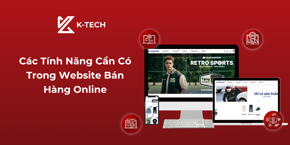 Các tính năng cần có trong website bán hàng online