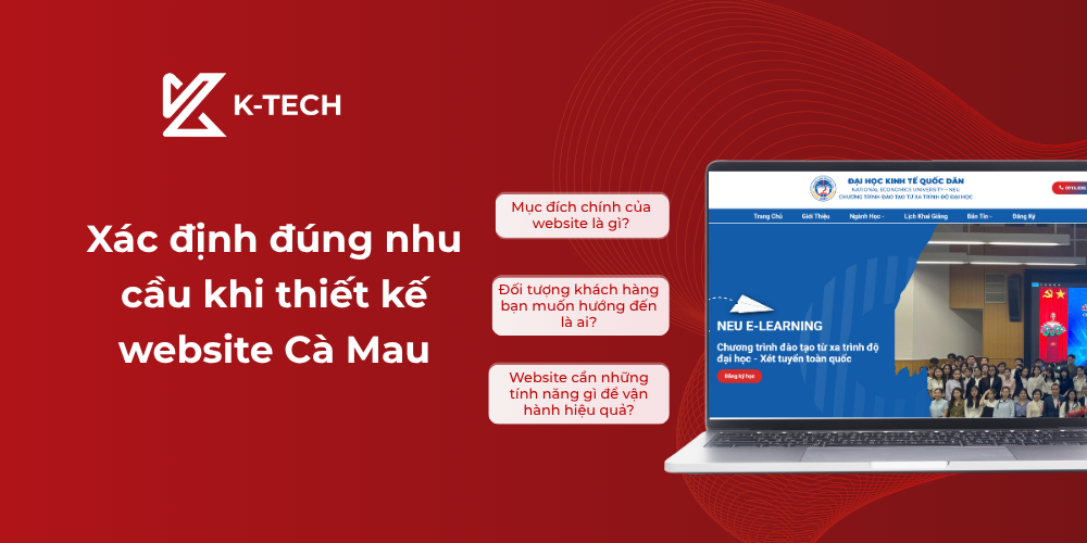 Hãy xác định đúng nhu cầu trước khi thiết kế website Cà Mau