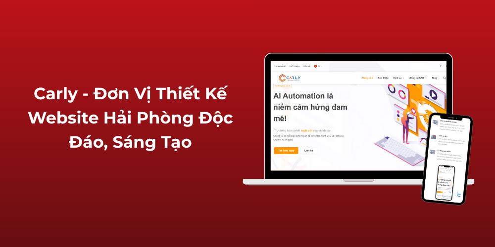 Carly - Đơn vị thiết kế website Hải Phòng độc đáo, sáng tạo