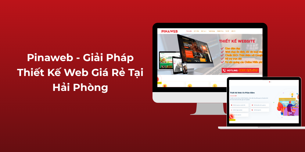 Pinaweb - Giải pháp thiết kế web giá rẻ tại Hải Phòng