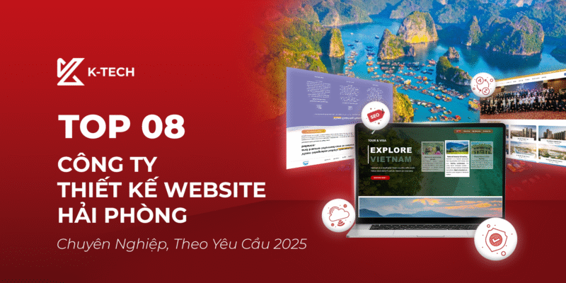 Top 08 Công Ty Thiết Kế Website Hải Phòng Chuyên Nghiệp Theo Yêu Cầu 2025