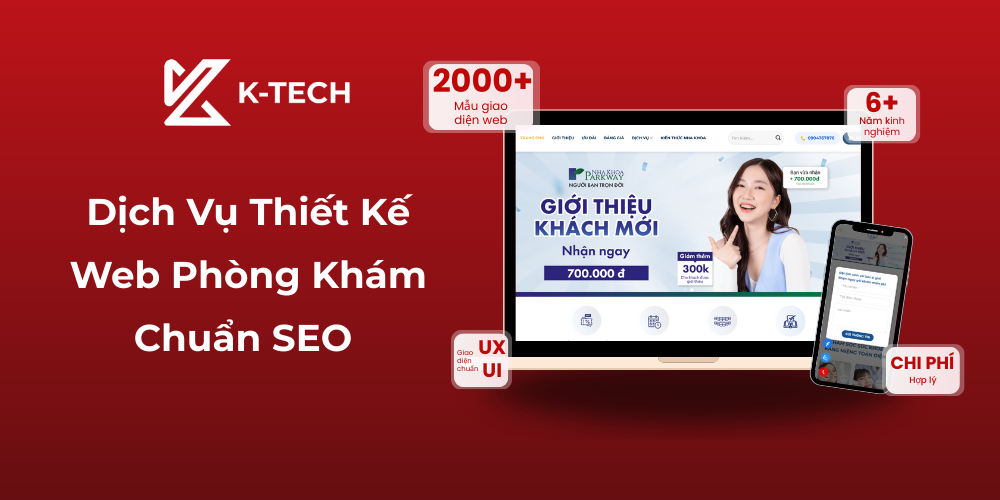 Dịch Vụ Thiết Kế Web Phòng Khám Chuẩn SEO tại K-TECH