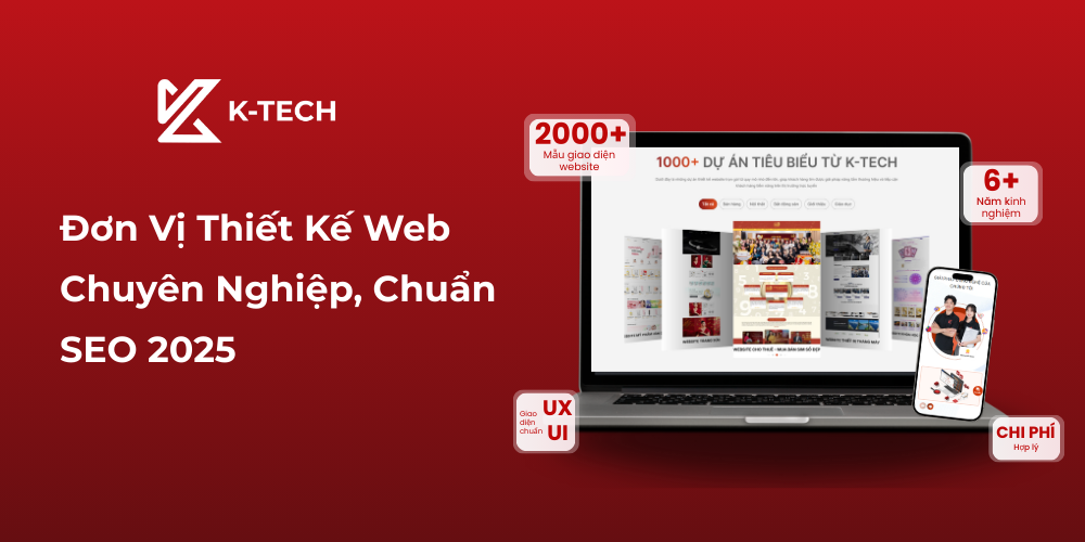 Đơn vị thiết kế web chuyên nghiệp, chuẩn SEO 2025