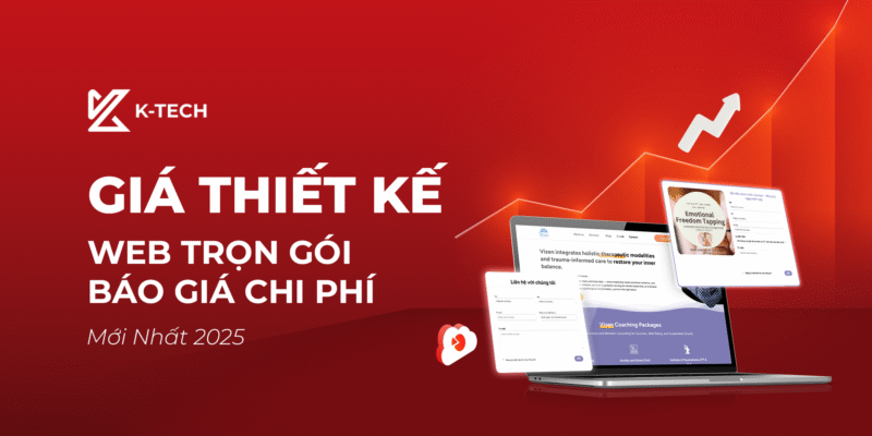 Giá Thiết Kế Web Trọn Gói - Báo Giá Chi Phí Mới Nhất 2025