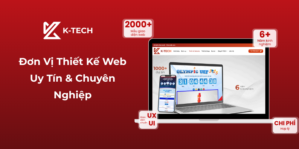 K-TECH - Đơn vị thiết kế web uy tín & chuyên nghiệp