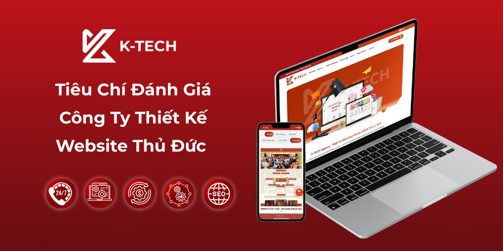 Tiêu Chí Đánh Giá Công Ty Thiết Kế Website Thủ Đức