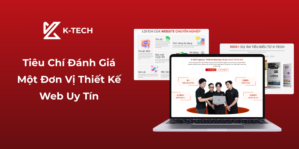 Tiêu Chí Đánh Giá Một Đơn Vị Thiết Kế Web Uy Tín