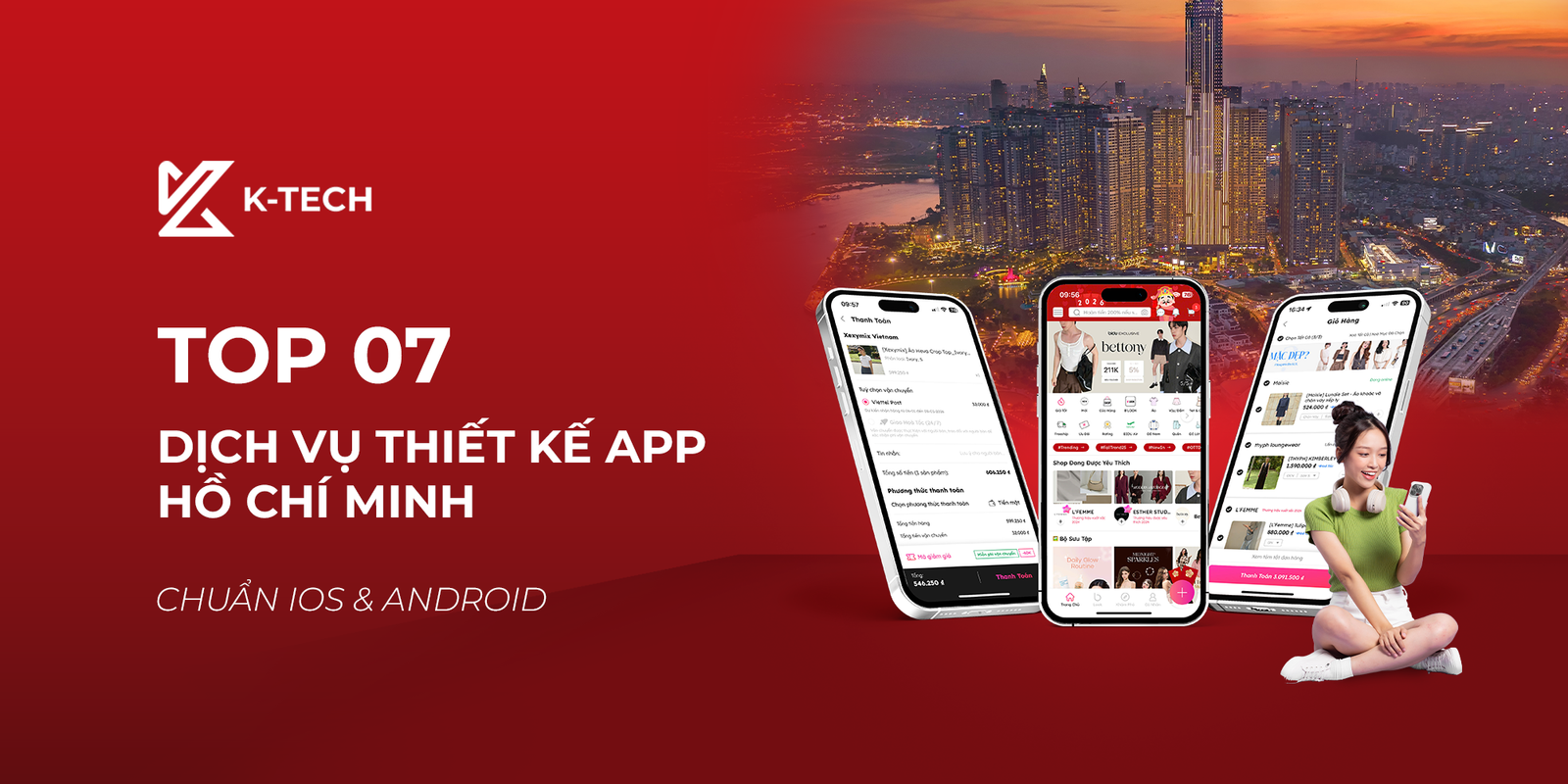 Top 07 Dịch Vụ Thiết Kế App Hồ Chí Minh Chuẩn iOS & Android