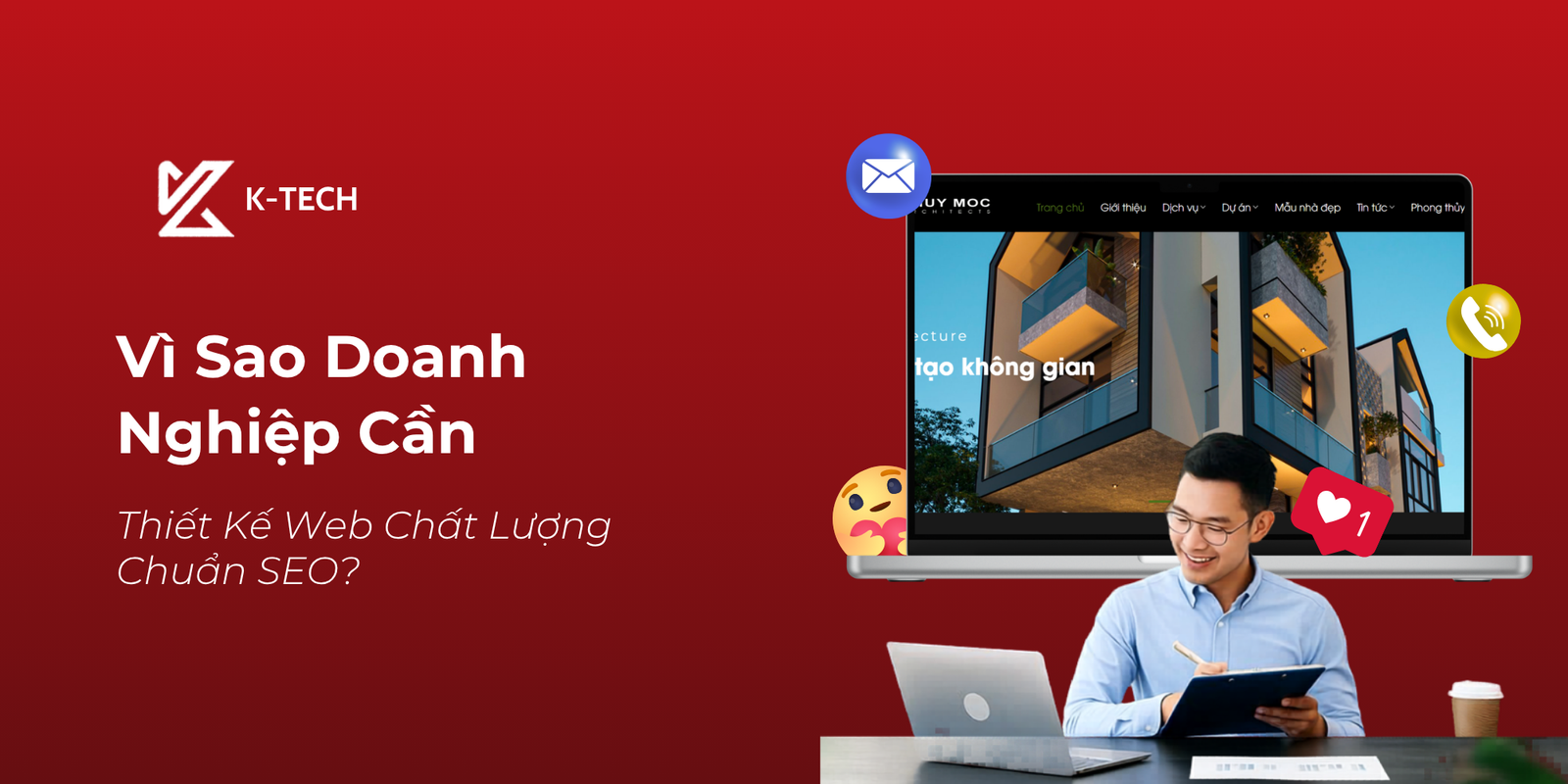 Vì Sao Doanh Nghiệp Cần Thiết Kế Web Chất Lượng Chuẩn SEO