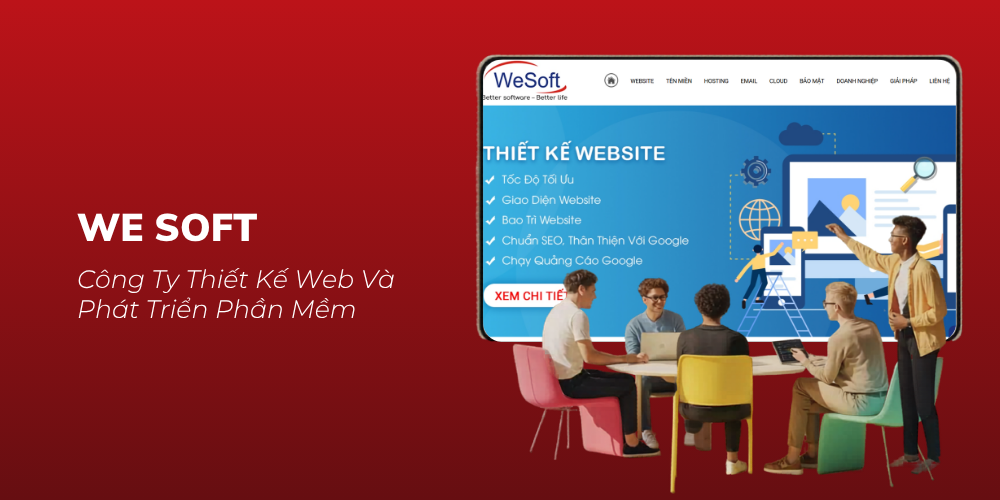 We Soft – Công Ty Thiết Kế Web Và Phát Triển Phần Mềm