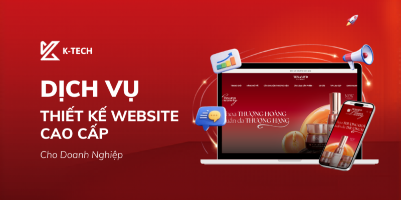 Dịch Vụ Thiết Kế Website Cao Cấp Cho Doanh Nghiệp 2026