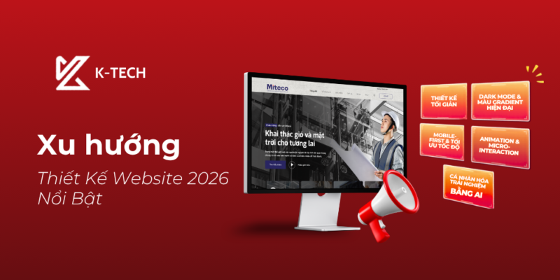 Xu hướng Thiết Kế Website 2026 Nổi Bật