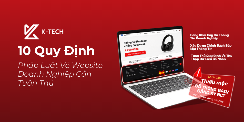 10 Quy Định Pháp Luật Về Website Doanh Nghiệp Cần Tuân Thủ