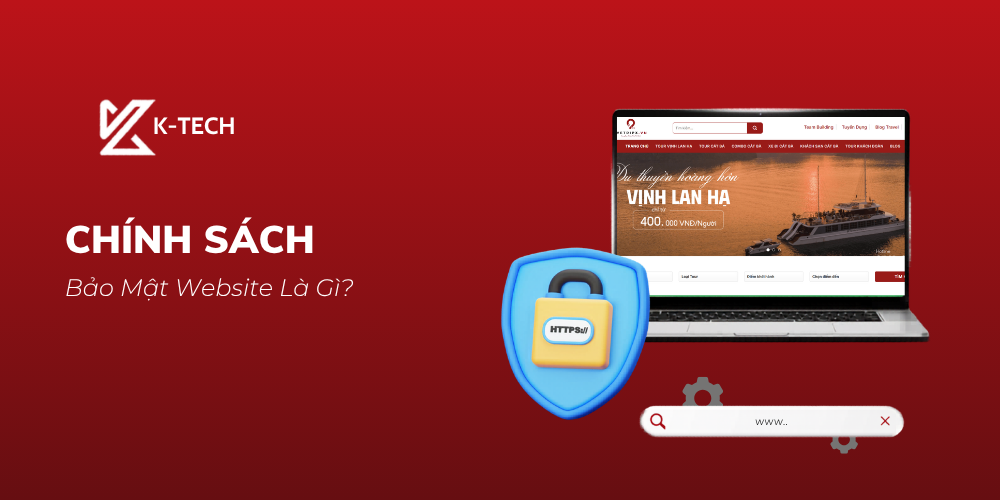 Chính Sách Bảo Mật Website Là Gì