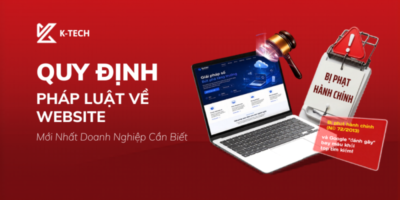 Quy Định Pháp Luật Về Website Mới Nhất Doanh Nghiệp Cần Biết Năm 2026