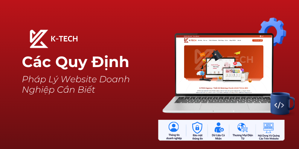 Các Quy Định Pháp Lý Website Doanh Nghiệp Cần Biết Năm 2026