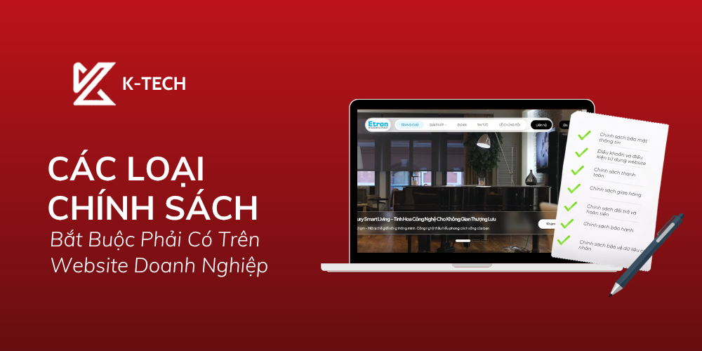 Các loại chính sách bắt buộc phải có trên website doanh nghiệp
