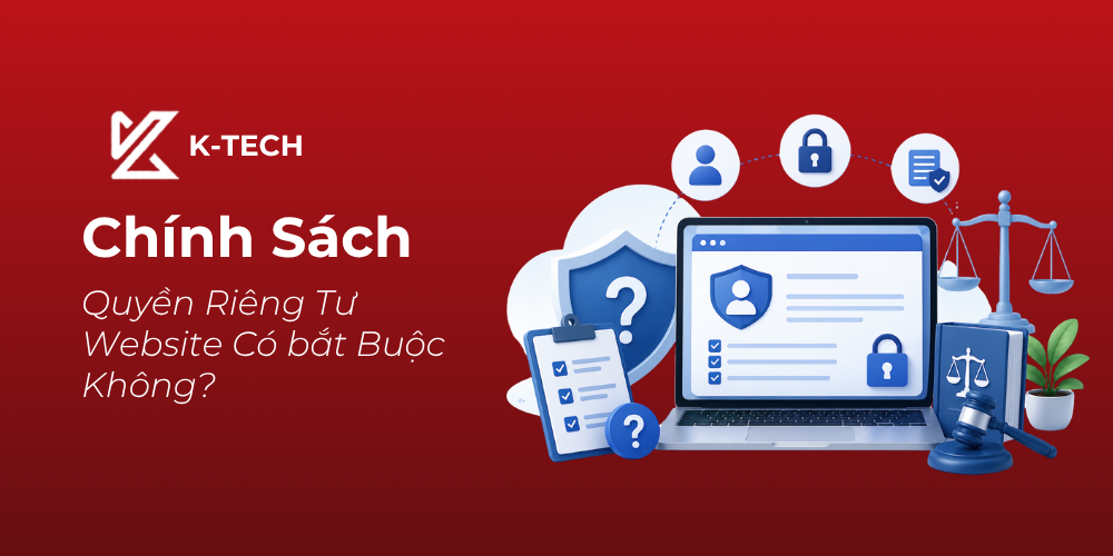 Chính sách quyền riêng tư website có bắt buộc không? 