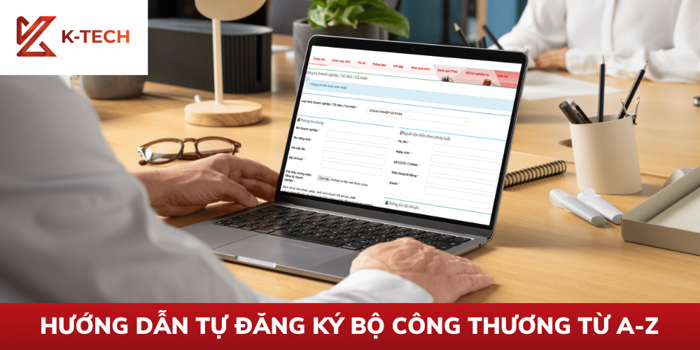 Hướng Dẫn Tự Đăng Ký Bộ Công Thương Từ A-Z Năm 2026