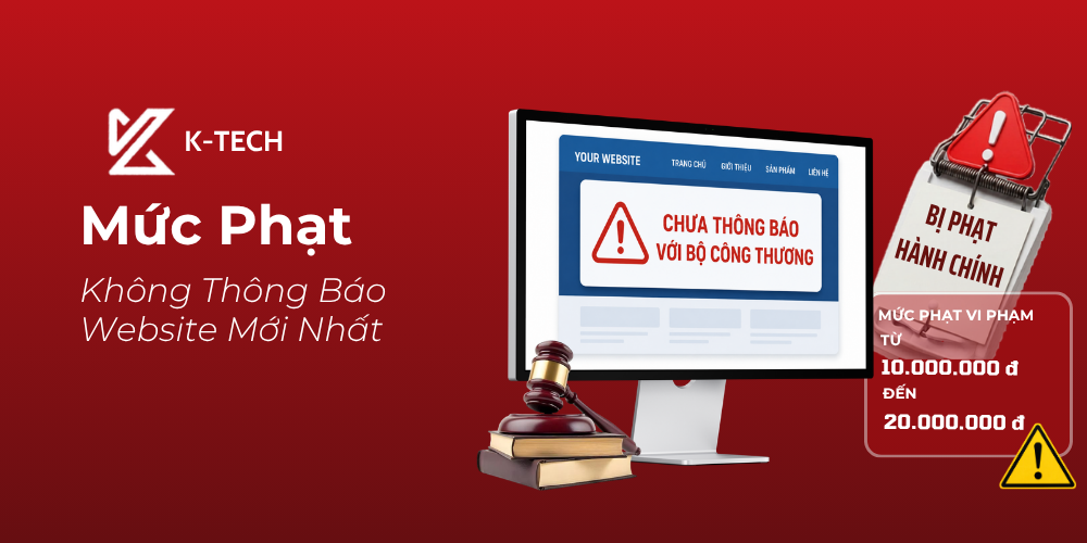 Mức Phạt Không Thông Báo Website Mới Nhất Năm 2026